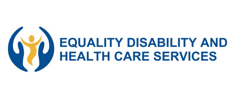 Equality Disability and Health Care Services Equality Disability and Health Care Services
